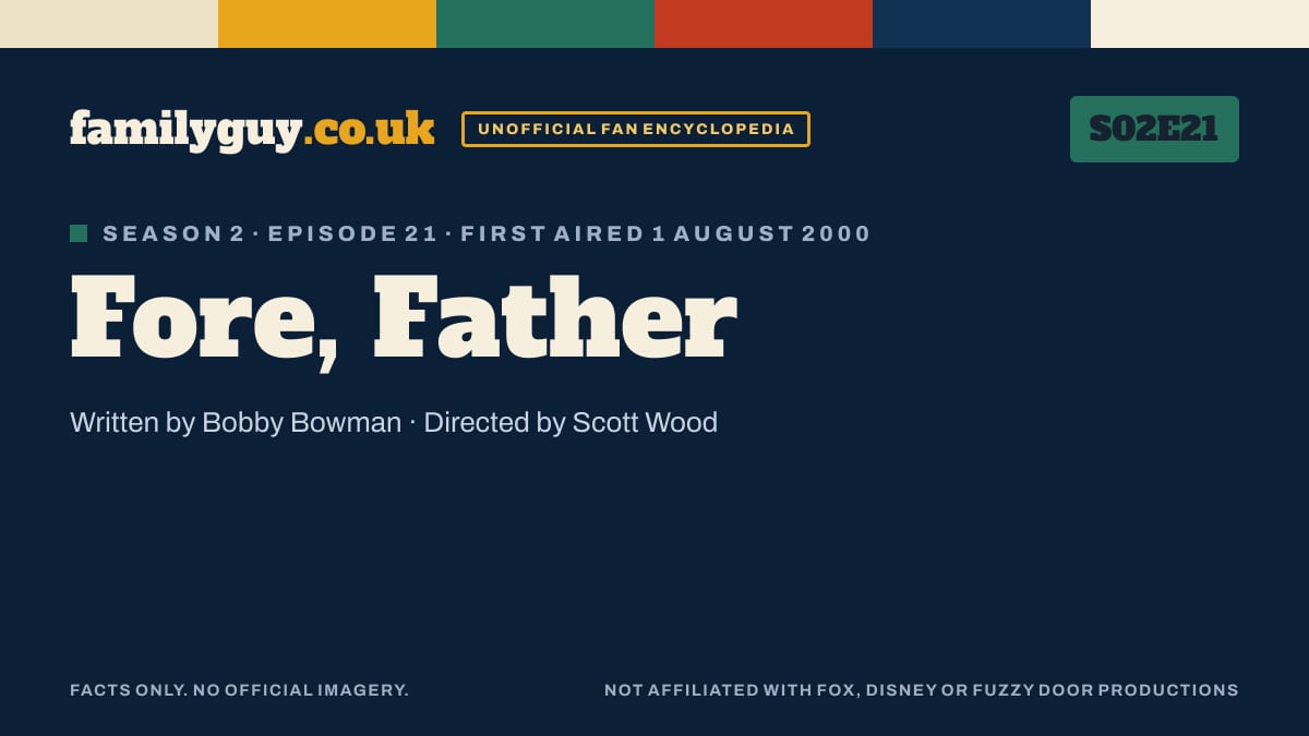 Fore, Father, Family Guy S02E21, title card in the familyguy.co.uk design