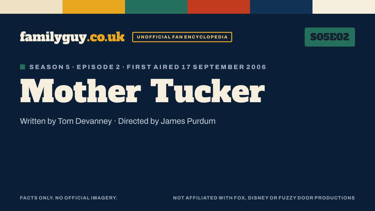 Mother Tucker, Family Guy S05E02, title card in the familyguy.co.uk design