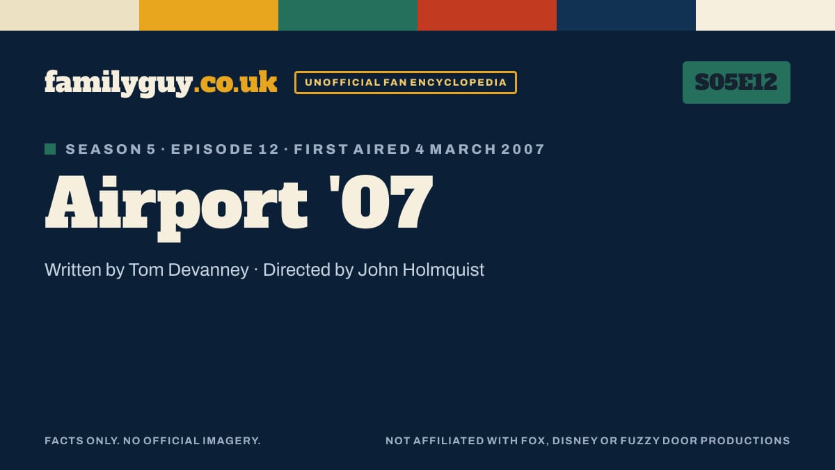 Airport '07, Family Guy S05E12, title card in the familyguy.co.uk design