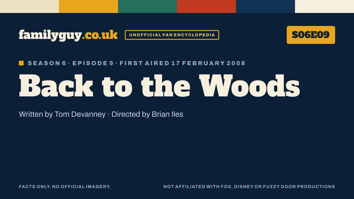 Back to the Woods, Family Guy S06E09, title card in the familyguy.co.uk design