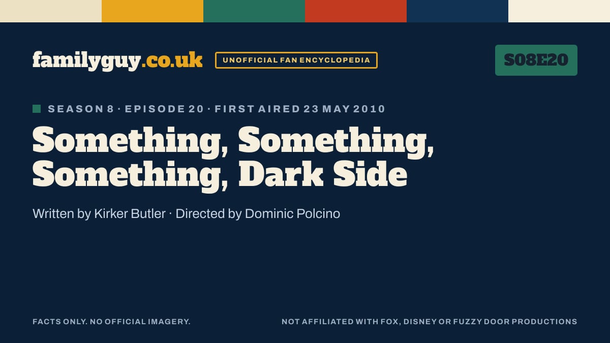Something, Something, Something, Dark Side, Family Guy S08E20, title card in the familyguy.co.uk design