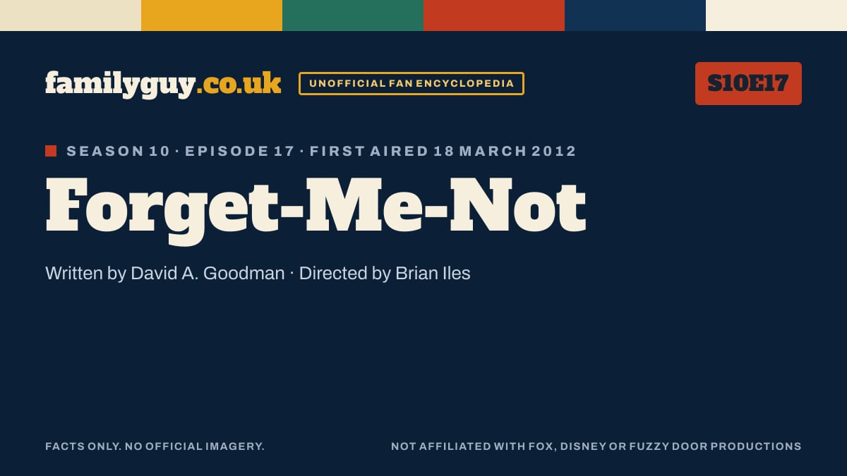 Forget-Me-Not, Family Guy S10E17, title card in the familyguy.co.uk design