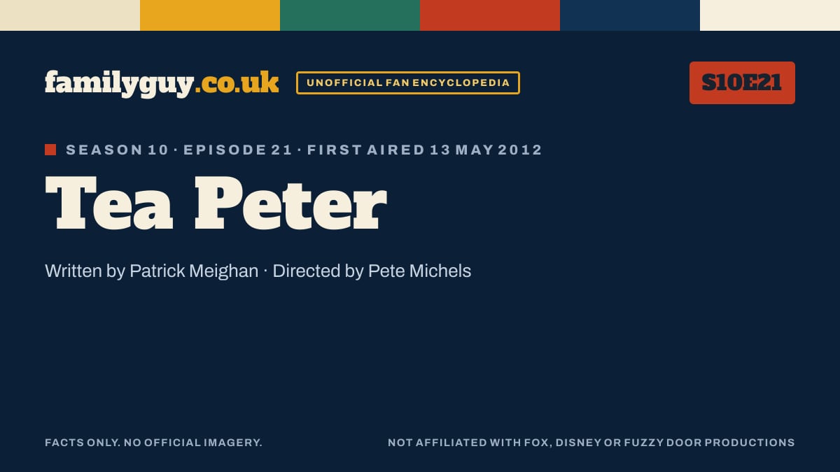 Tea Peter, Family Guy S10E21, title card in the familyguy.co.uk design