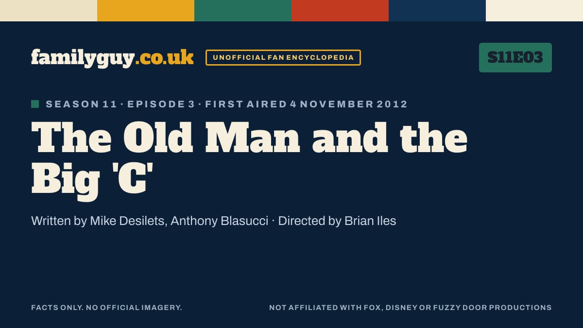 The Old Man and the Big 'C', Family Guy S11E03, title card in the familyguy.co.uk design