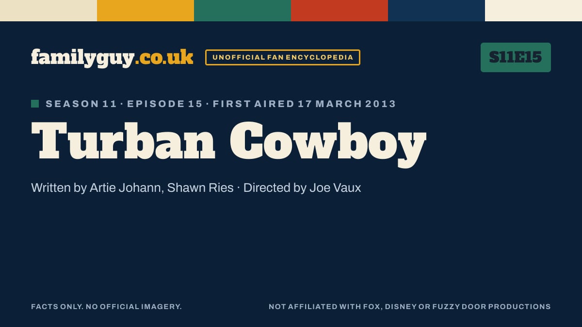 Turban Cowboy, Family Guy S11E15, title card in the familyguy.co.uk design