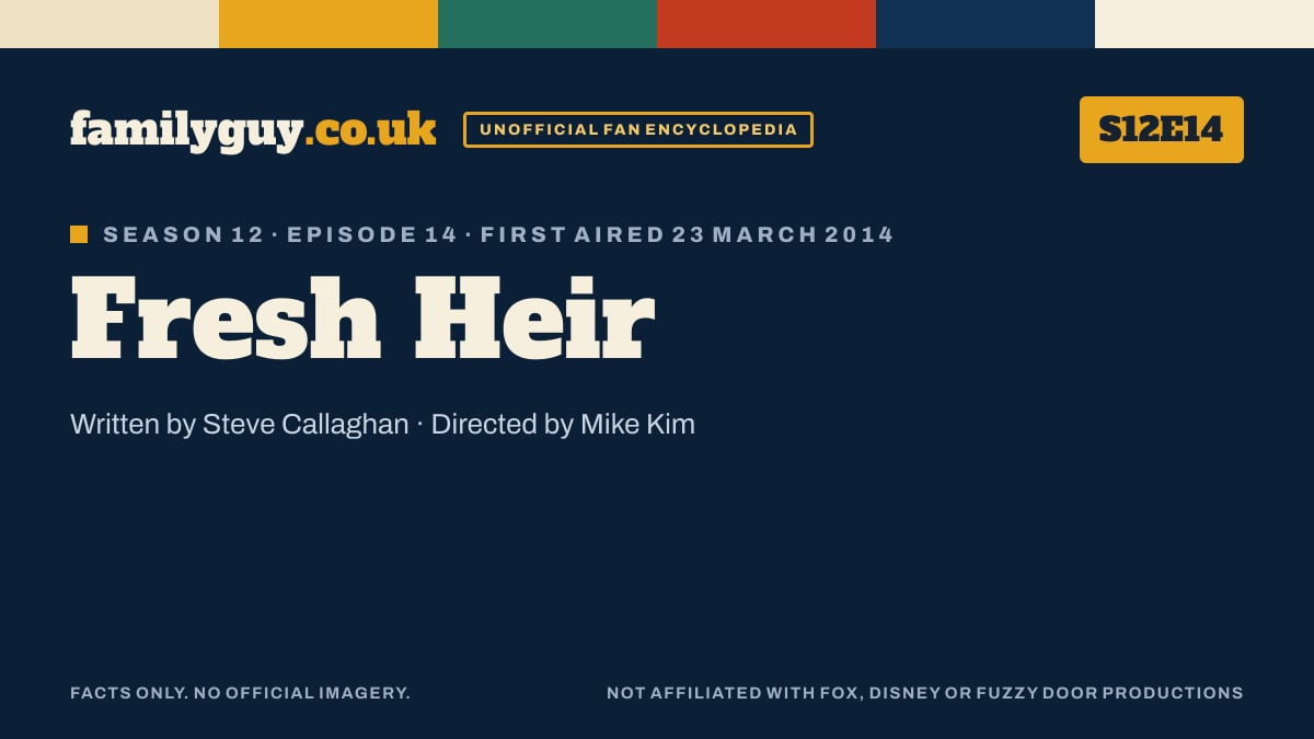 Fresh Heir, Family Guy S12E14, title card in the familyguy.co.uk design