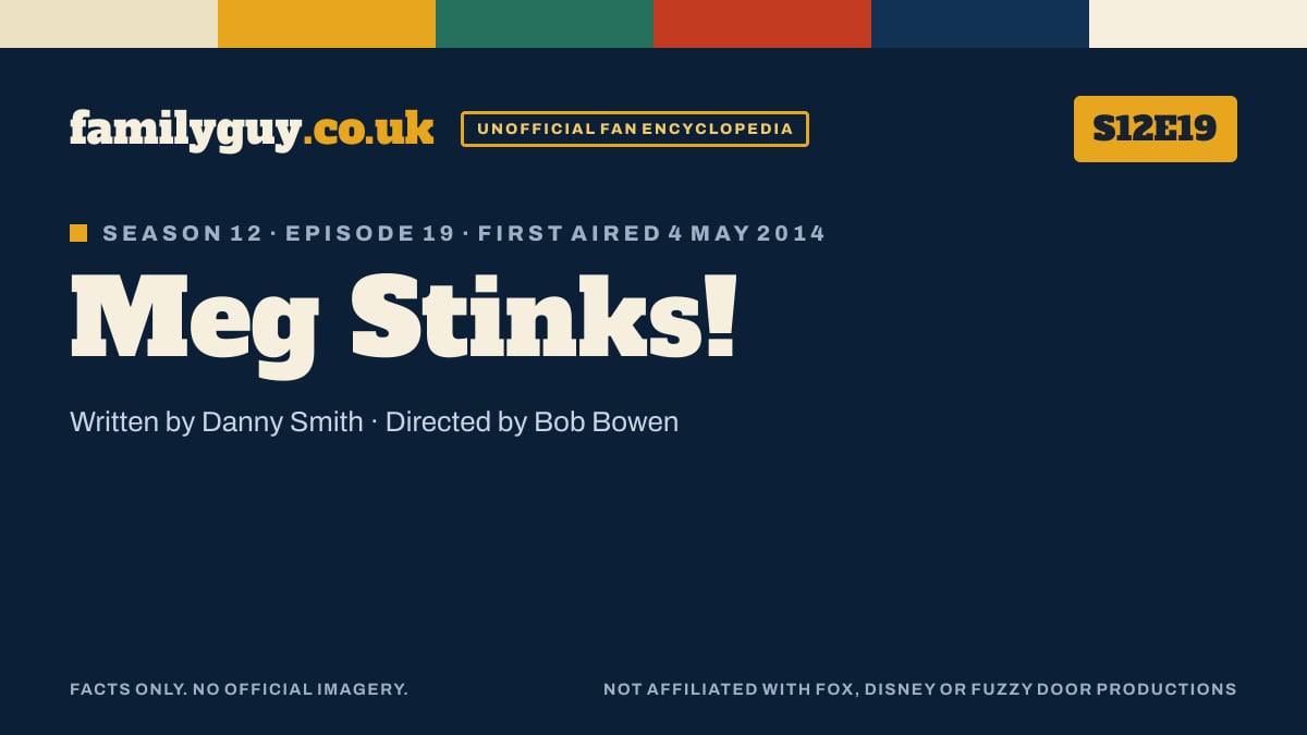 Meg Stinks!, Family Guy S12E19, title card in the familyguy.co.uk design