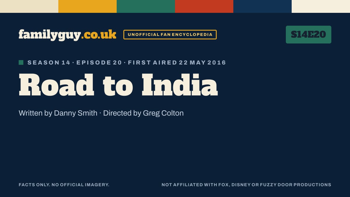 Road to India, Family Guy S14E20, title card in the familyguy.co.uk design