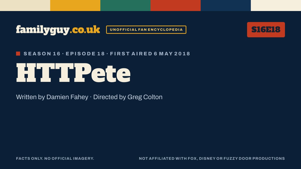 HTTPete, Family Guy S16E18, title card in the familyguy.co.uk design