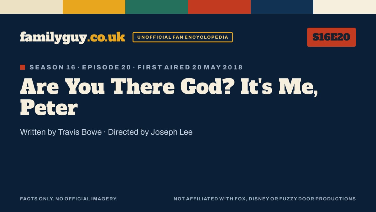 Are You There God? It's Me, Peter, Family Guy S16E20, title card in the familyguy.co.uk design