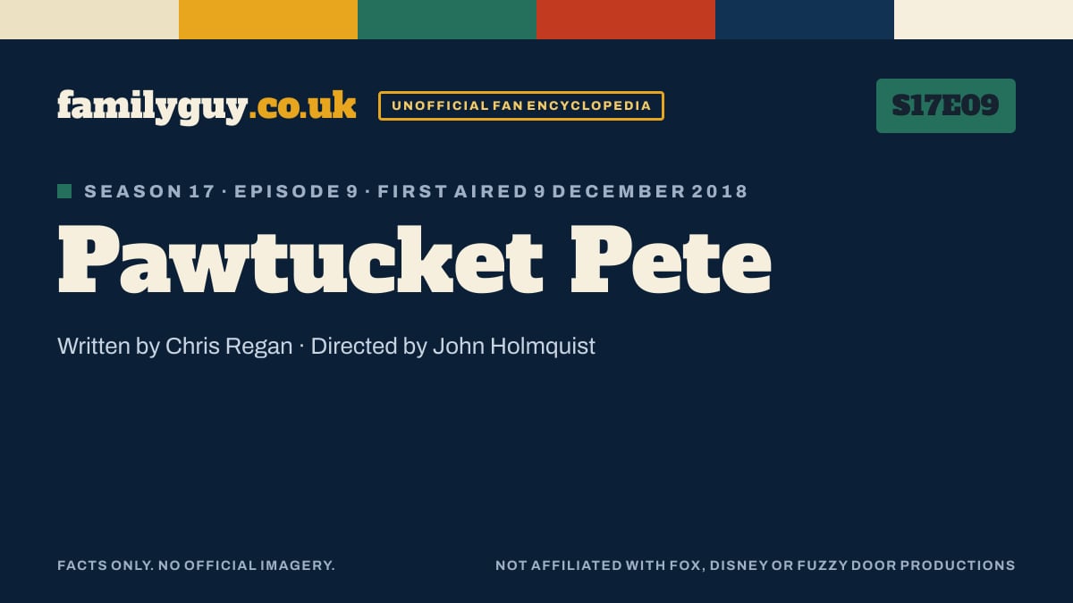 Pawtucket Pete, Family Guy S17E09, title card in the familyguy.co.uk design