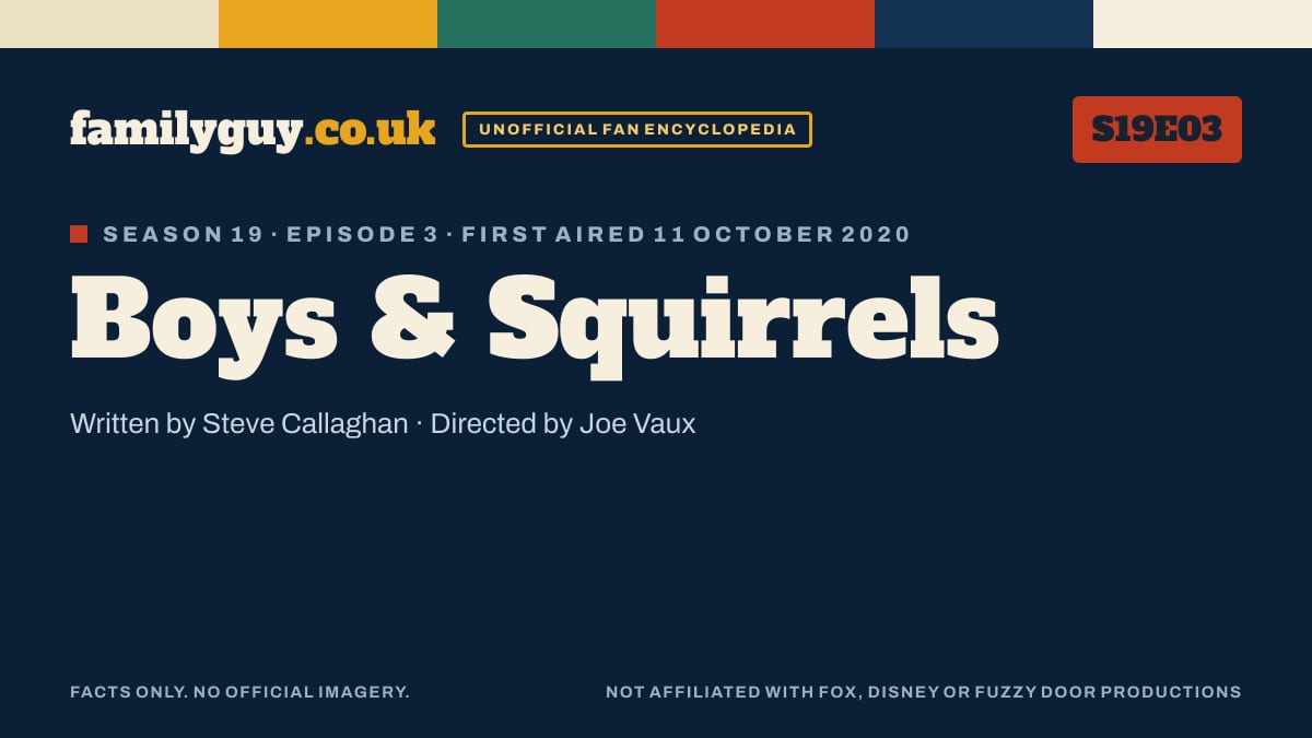 Boys & Squirrels, Family Guy S19E03, title card in the familyguy.co.uk design
