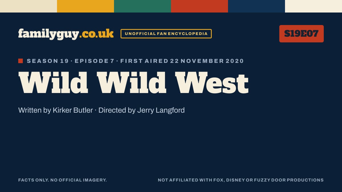 Wild Wild West, Family Guy S19E07, title card in the familyguy.co.uk design