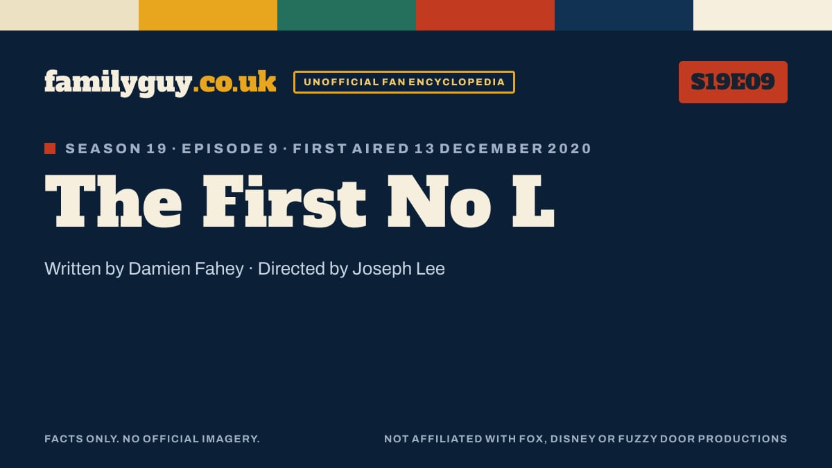 The First No L, Family Guy S19E09, title card in the familyguy.co.uk design