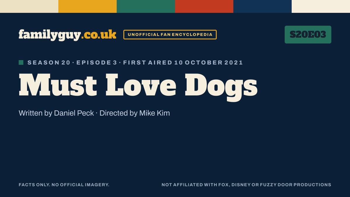 Must Love Dogs, Family Guy S20E03, title card in the familyguy.co.uk design