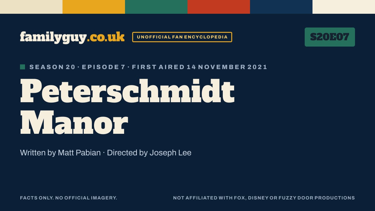 Peterschmidt Manor, Family Guy S20E07, title card in the familyguy.co.uk design