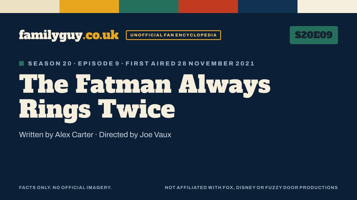The Fatman Always Rings Twice, Family Guy S20E09, title card in the familyguy.co.uk design