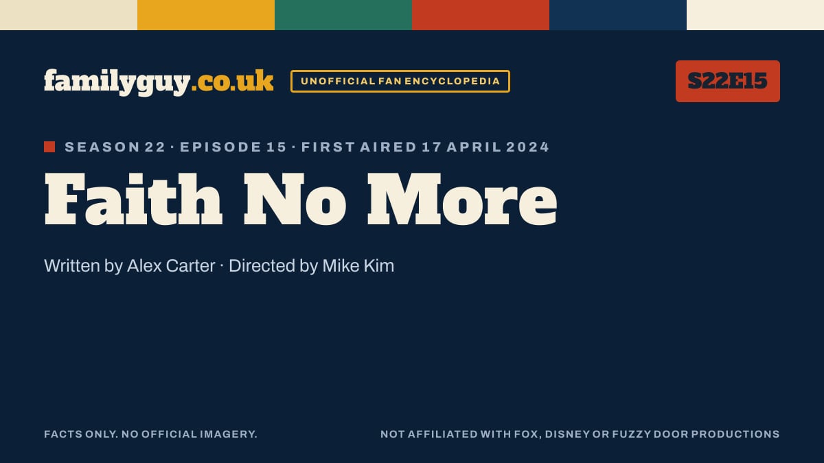 Faith No More, Family Guy S22E15, title card in the familyguy.co.uk design