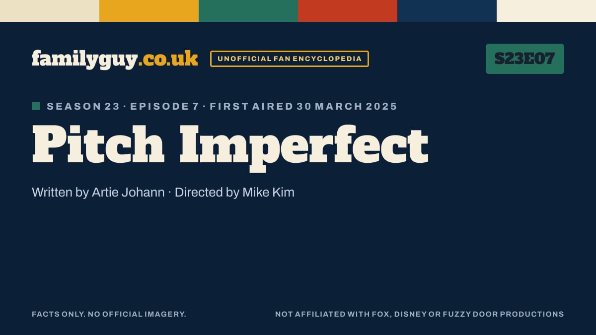 Pitch Imperfect, Family Guy S23E07, title card in the familyguy.co.uk design